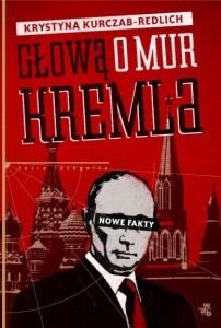 Głową o mur Kremla